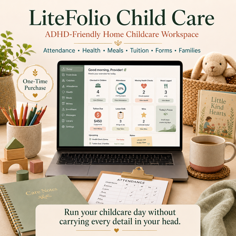 LiteFolio Child Care | ADHD-Friendly Home Daycare Planner, Attendance Tracker, Childcare CRM & Tuition Organizer